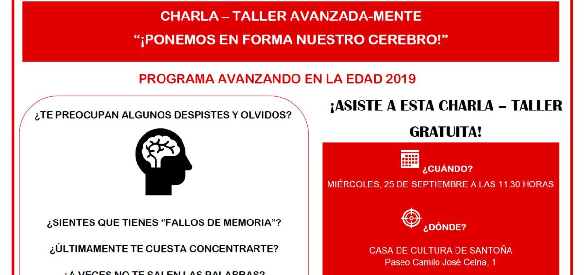 CHARLA – TALLER AVANZADA-MENTE “¡PONEMOS EN FORMA NUESTRO CEREBRO!”