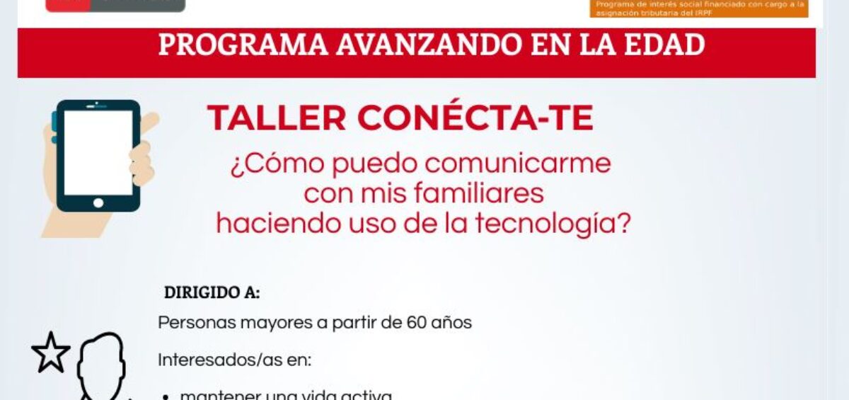 Taller Conécta-te ¿Cómo puedo comunicarme con mis familiares haciendo uso de la tecnología?