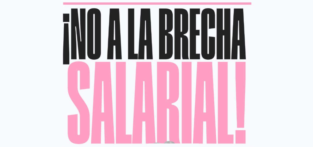 Imagen con el slogan ¡No a la brecha salarial!